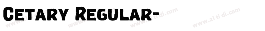 Cetary Regular字体转换 Cetary Regular字体转换